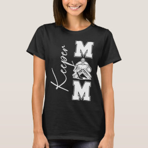 Hockey Keeper Mutter einer Ice-Hockey-Torhüter-Mam T-Shirt
