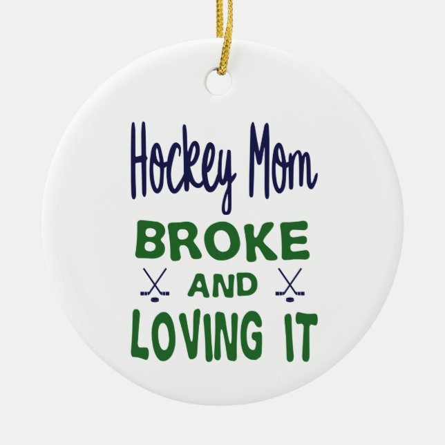 Hockey-Mama brach und liebt es Keramik Ornament (Vorne)
