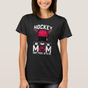Hockey-Mama der Damen nicht mit meinem Eishockey-P T-Shirt