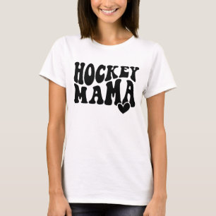 Hockey-Mama / Geschenk für Hockeyspieler T-Shirt