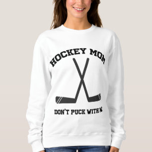 Hockey-Mama nicht mit lustigen Sportpuppen Sweatshirt