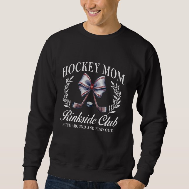 Hockey Mama Rinkside Social Club Rund um und Fi Sweatshirt (Vorderseite)