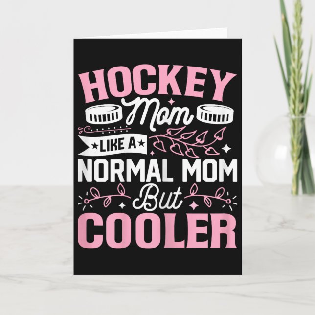 Hockey-Mama wie eine normale Mama, aber cooler Lus Karte (Vorderseite)