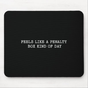Hockey-Mama-Zitat Sagt Fühlt Sich Wie Eine Strafba Mousepad
