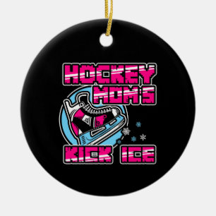 Hockey-Mamas Kick Ice Keramik Ornament