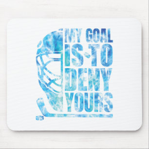 Hockey Mein Ziel Ist Es Deins Zu Verhindern Lustig Mousepad