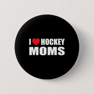 Hockey Men I Liebe Hockey Mamas Button