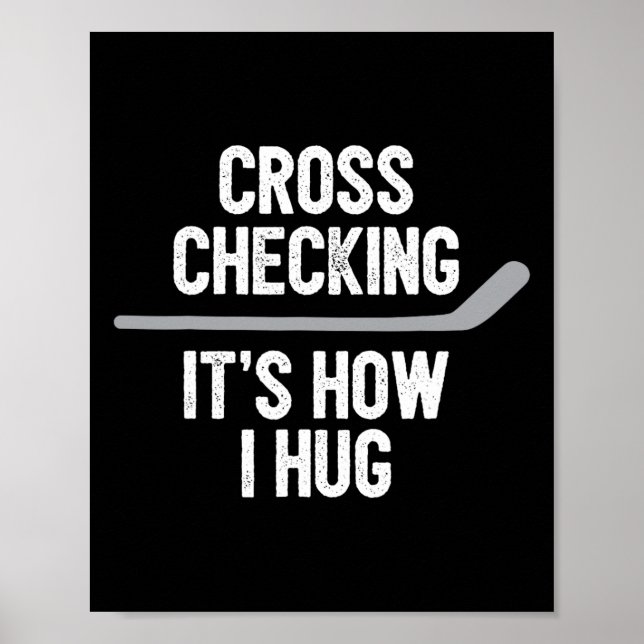 Hockey Men Women Cross Kontrolle So umarmt ich Poster (Vorne)