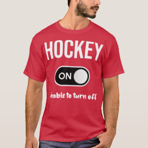 Hockey Mode On  T-Shirt