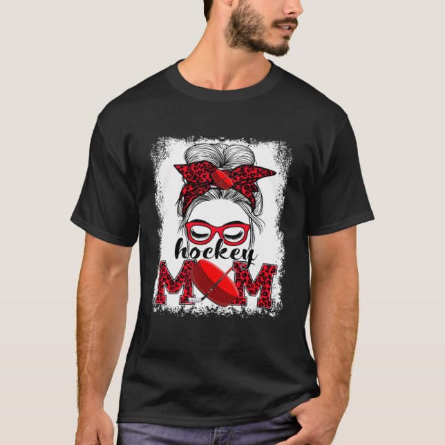 Hockey Mom Mother's Day Game Day Messy Bun Leopard T-Shirt (Vorderseite)