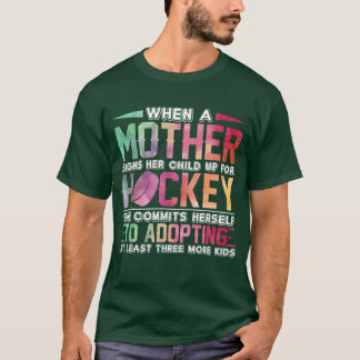 Hockey Mother Lustiger Sprüche Mütter Day T-Shirt