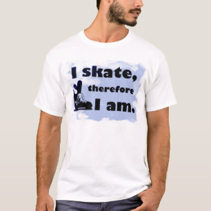 Hockey-Motto: I Skate, deshalb bin ich T-Shirt