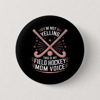 Hockey-Mutter Lustige Feldhockey _3 Button