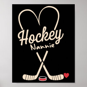 Hockey Nanny Heart Hockey Spieler Poster