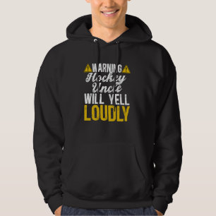 Hockey Onkel Wird Laut Schreien Eis Hockey Spieler Hoodie
