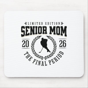 Hockey Senior Mom Die letzte Periode 2026  Mousepad