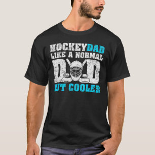 Hockey Sports Normal Hockey Vater Vatertag T-Shirt