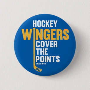 Hockey-Spruch Flügelspieler decken die Punkte Flai Button