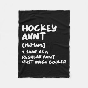 Hockey Tante Definition Funny Amp; Sassy Sports Fleecedecke
