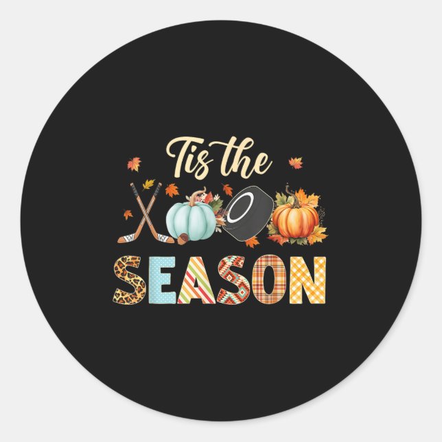 Hockey Tis The Season Pumpkin Herbst Thanksgi Runder Aufkleber (Vorderseite)