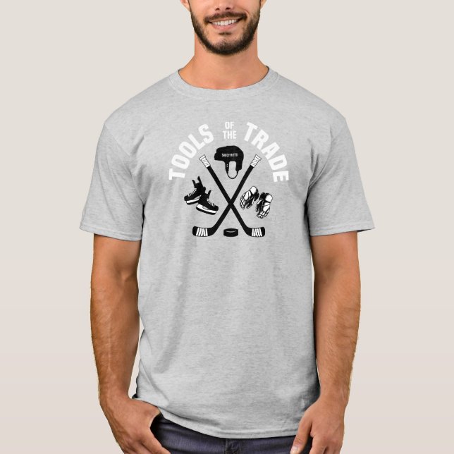 Hockey Tools of the Trade T-Shirt (Vorderseite)