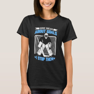 Hockey Torwart Eishockey Torhüter Lustiger Hockey  T-Shirt