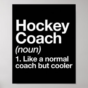 Hockey-Trainer-Definition Sport lustiger Ausbilder Poster