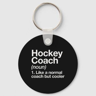 Hockey-Trainer-Definition Sport Lustiger Ausbilder Schlüsselanhänger