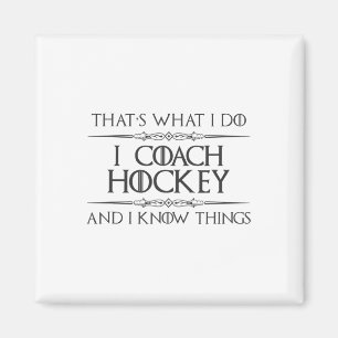Hockey-Trainer - Ich trainiere Hockey und ich kenn Magnet