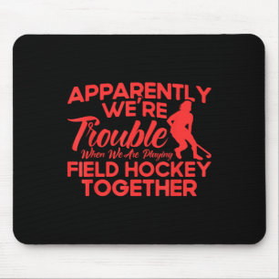 Hockey Wir spielen Hockey zusammen Mousepad