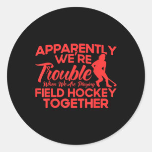 Hockey Wir spielen Hockey zusammen  Runder Aufkleber