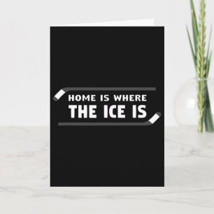 Hockey - Zu Hause ist dort, wo das Eis ist - Styli Karte