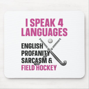 Hockeyfeld Ich spreche 4 Sprachen Englisch Profani Mousepad