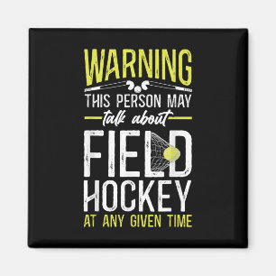 Hockeyfeld Warnung Diese Person Könnte Über Fi Red Magnet