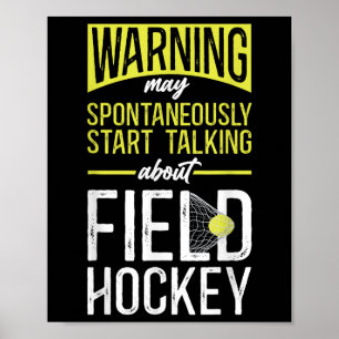Hockeyfeld Warnung Kann Spontan Mit Reden Beginnen Poster