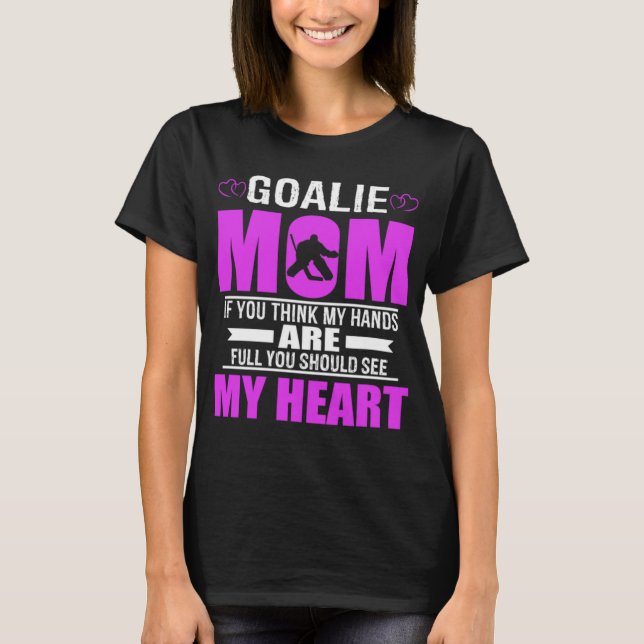 Hockeygoalie-Mama-bestes Mutter-Geschenk T-Shirt (Vorderseite)