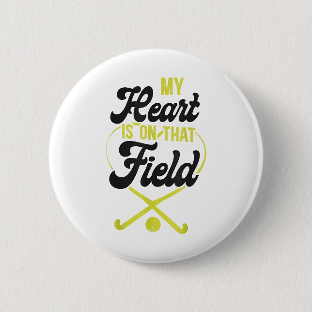 Hockeymutter Mein Herz Ist Auf Dem Feld  Button (Vorderseite)