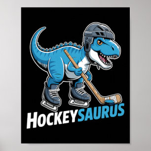 Hockeysaurus Eishockeyspieler Dinosaurier T-Rex Di Poster