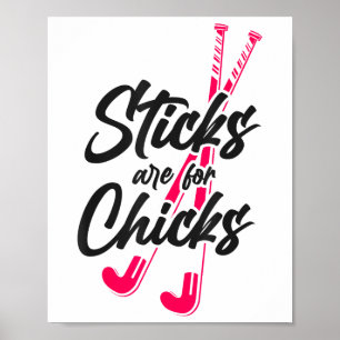 Hockeyschläger sind für Hühner _2 Poster