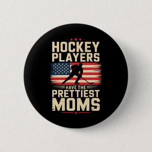 Hockeyspieler haben die hübschesten Mütter, Eishoc Button