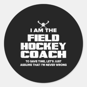 Hockeytrainer Lustiges Geschenk - Ume ich irre nie Runder Aufkleber