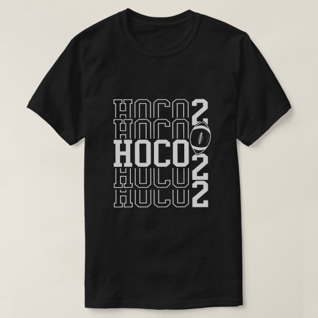 Hoco 2022 American Football Homecoming Game T Shir T-Shirt (Design vorne)