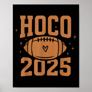 Hoco 2025 High School Homecoming Poster