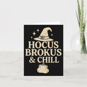 Hocus Brokus und Chill Karte