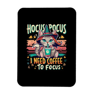 Hocus Focus - Ich brauche Kaffee, um mich zu konze Magnet