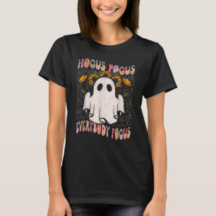 Hocus Pocus Everybody Focus Lehrerin Spooky Pumpki T-Shirt