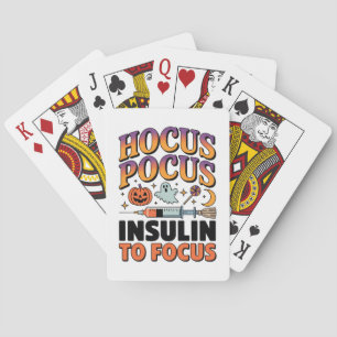 Hocus Pocus I benötigt Insulin zur Fokussierung Di Spielkarten