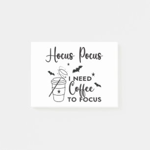 Hocus Pocus I brauche Kaffee zum Fokus Post-it Klebezettel