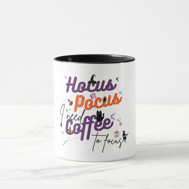 Hocus Pocus I brauche Kaffee zum Fokus Tasse (Zentrum)