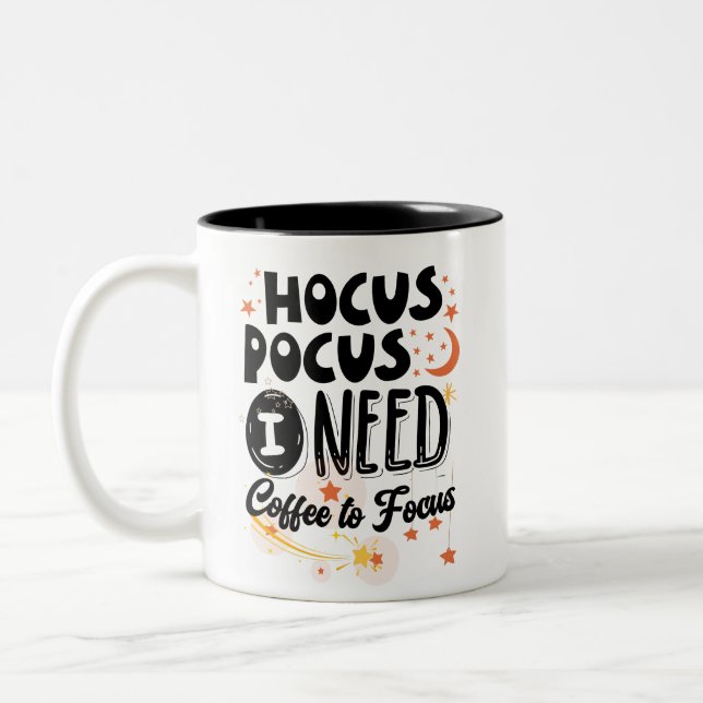 Hocus Pocus I Need Coffee to Focus, Funny Zweifarbige Tasse (Links)